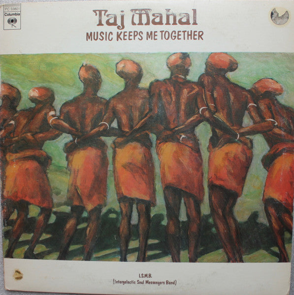 Taj Mahal : Music Keeps Me Together (LP, Album)