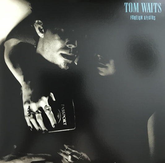 Tom Waits : Foreign Affairs (LP, Album, Ltd, RE, RM, Cle)
