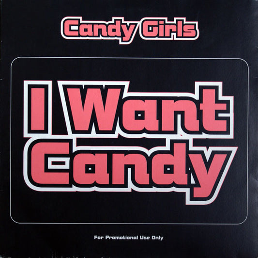 Candy Girls Featuring Valerie Malcolm : I Want Candy (2x12", Promo)