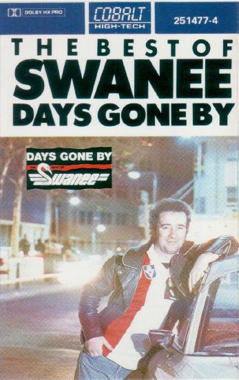 Swanee : Days Gone By - The Best Of Swanee (Cass, Comp)
