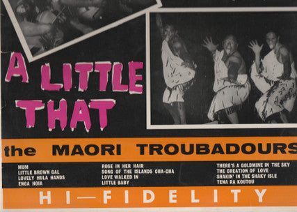 Maori Troubadours : A Little This... A Little That (LP, Album)
