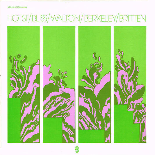 Gustav Holst / Arthur Bliss / Sir William Walton / Lennox Berkeley, Benjamin Britten : Japanese Suite / Mêlée Fantasque / Mont Juic (Suite Of Catalan Dances) / Music For Children (LP, Comp, Club)