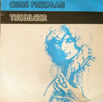 Chris Freeman (10) : Thesilger (LP, Album)