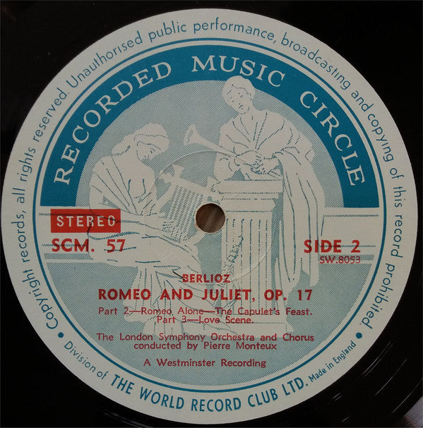 Hector Berlioz / Pierre Monteux Conducting The London Symphony Orchestra With Regina Resnik, Andre Turp And David Ward (7) : Romeo And Juliet Complete (2xLP, Album, Club, Gat)