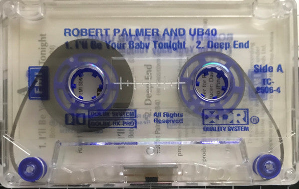 Robert Palmer And UB40 : I'll Be Your Baby Tonight (Cass, Single, Cle)