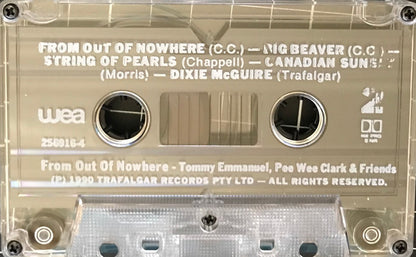 Tommy Emmanuel, Pee Wee Clark And  Friends Of Tommy Emmanuel & Pee Wee Clark : From Out Of Nowhere (Cass, Album, RE)