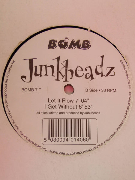 Junkheadz : I Get Lifted (12")