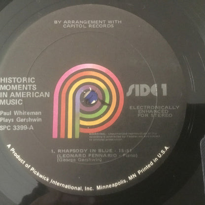 George Gershwin - Paul Whiteman And His Orchestra : Historic Moment In American Music: Rhapsody In Blue / An American In Paris (LP)