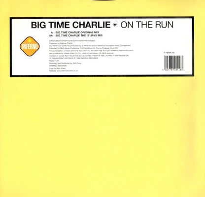 Big Time Charlie : On The Run (12")