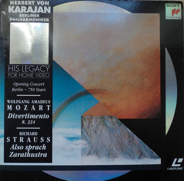 Herbert von Karajan, Berliner Philharmoniker, Wolfgang Amadeus Mozart / Richard Strauss : Divertimento K. 334 / Also Sprach Zarathustra (Opening Concert Berlin - 750 Years) (Laserdisc, 12", PAL)
