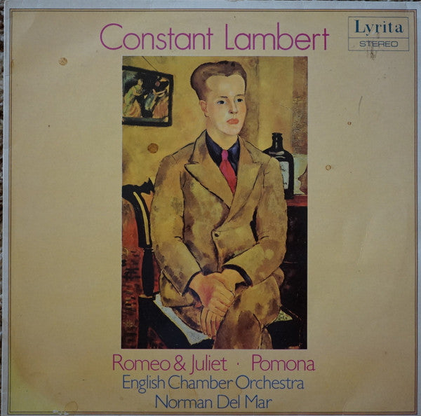 Constant Lambert : Romeo & Juliet / Pomona (LP, RP, Nim)