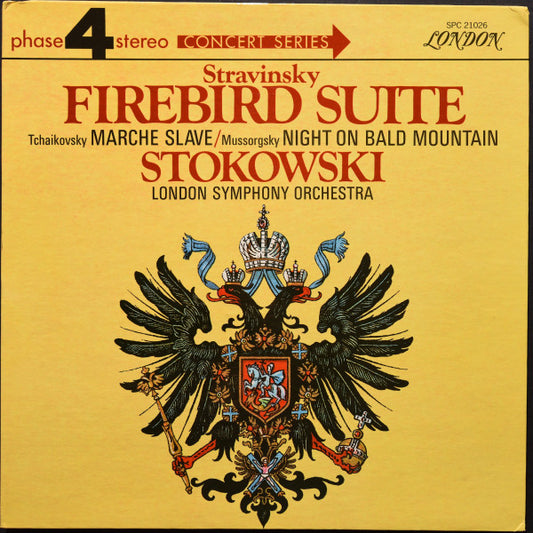 Igor Stravinsky / Pyotr Ilyich Tchaikovsky / Modest Mussorgsky : Leopold Stokowski, London Symphony Orchestra : Firebird Suite:  Marche Slave / Night On Bald Mountain (LP, Album, Gat)