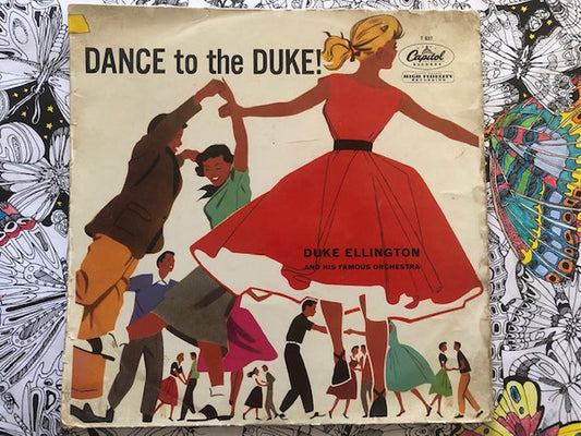 Duke Ellington And His Orchestra : Dance To The Duke! (LP, Album, Mono)