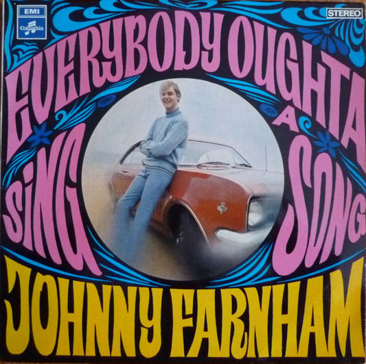 Johnny Farnham* : Everybody Oughta Sing A Song (LP, Album, RP)