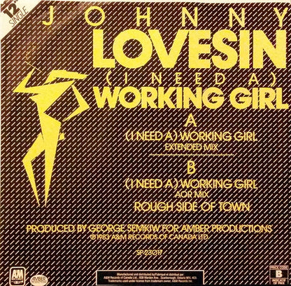 Johnny Lovesin : (I Need A) Working Girl (12")