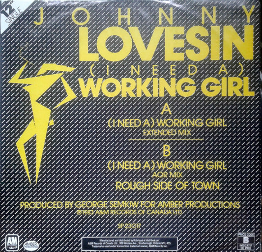 Johnny Lovesin : (I Need A) Working Girl (12")