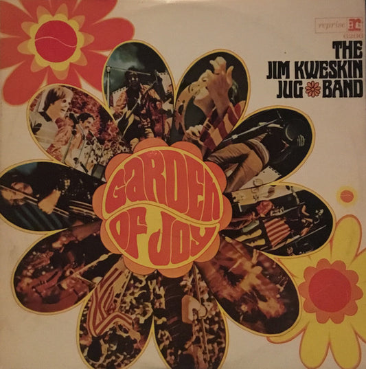 Jim Kweskin & The Jug Band : Garden Of Joy (LP, Album, Mono)