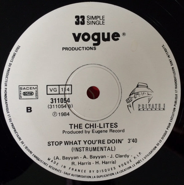 The Chi-Lites : Stop What You're Doin' (Club Version) (12", Single)
