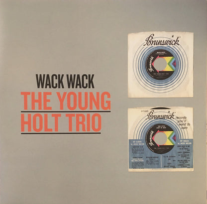 Young Holt Trio : Wack Wack (LP, Album, RE, 180)