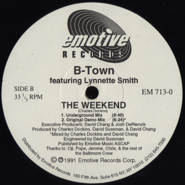 B-Town Featuring Lynnette Smith* : The Weekend (12")