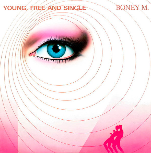 Boney M. Featuring Bobby Farrell : Young, Free And Single (12")