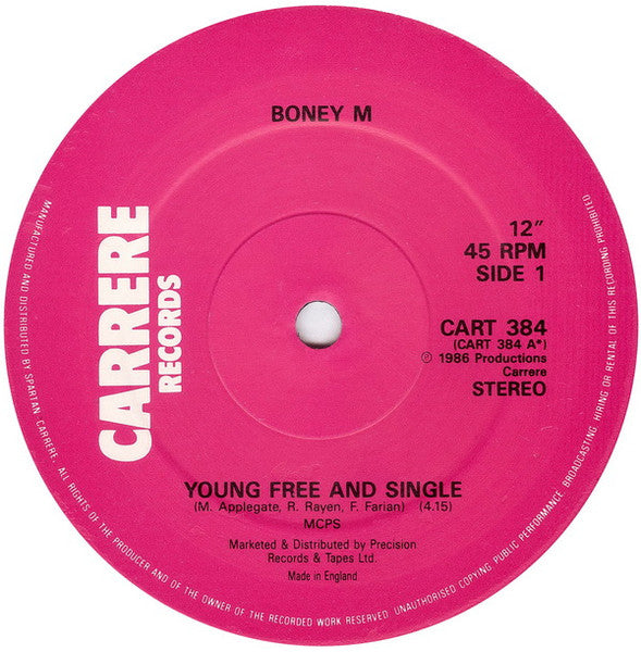 Boney M. Featuring Bobby Farrell : Young, Free And Single (12")