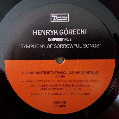 Henryk Górecki Performed By Beth Gibbons And The Polish National Radio Symphony Orchestra Conducted By Krzysztof Penderecki : Symphony No. 3 "Symphony Of Sorrowful Songs" Op. 36 (LP, Album)