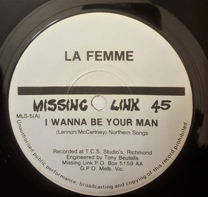 La Femme (2) : Chelsea Kids / I Wanna Be Your Man (7", Single)