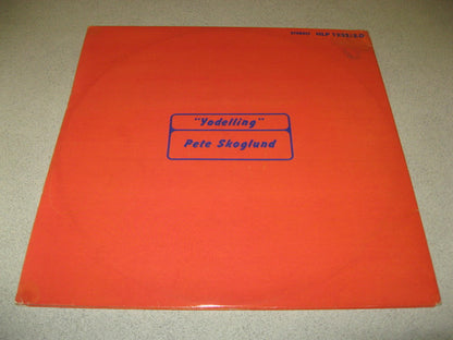 Pete Skoglund : Yodelling (2xLP, Album)