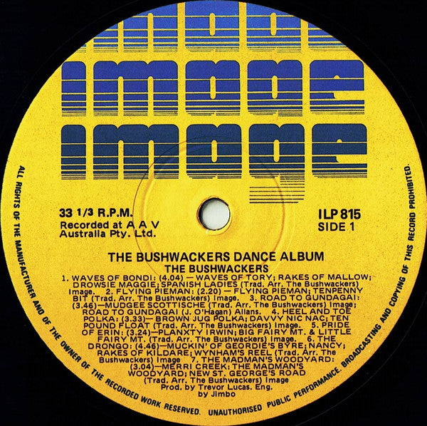 The Bushwackers Band* : Dance Album (LP, Album)