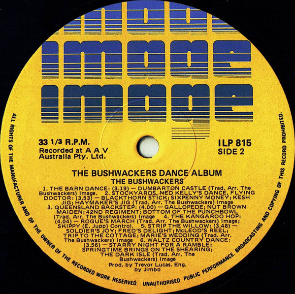 The Bushwackers Band* : Dance Album (LP, Album)