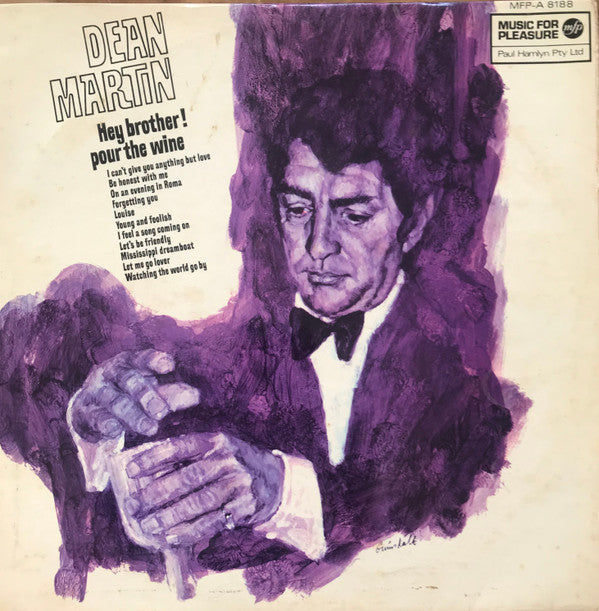 Dean Martin : Hey Brother! Pour The Wine (LP, Comp)