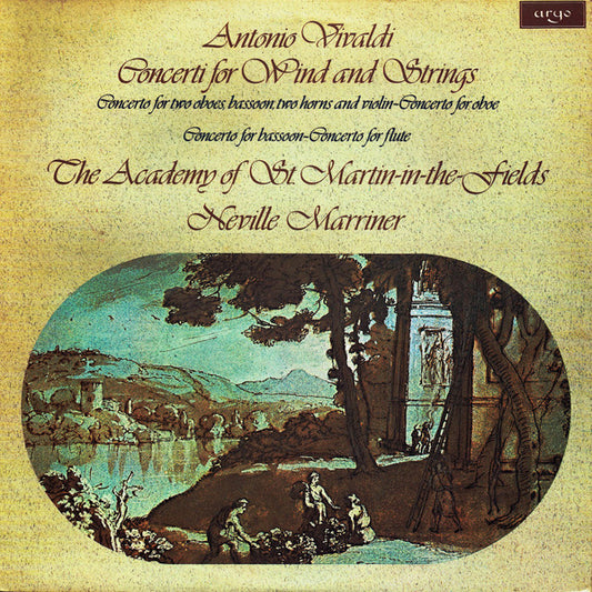 Antonio Vivaldi, The Academy Of St. Martin-in-the-Fields, Neville Marriner* : Concerti For Wind And Strings (LP)