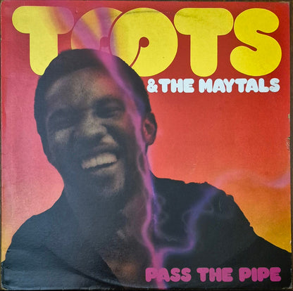 Toots & The Maytals : Pass The Pipe (LP, Album)