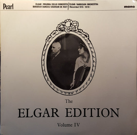 Elgar* : The Elgar Edition, Vol. IV (LP, Mono)