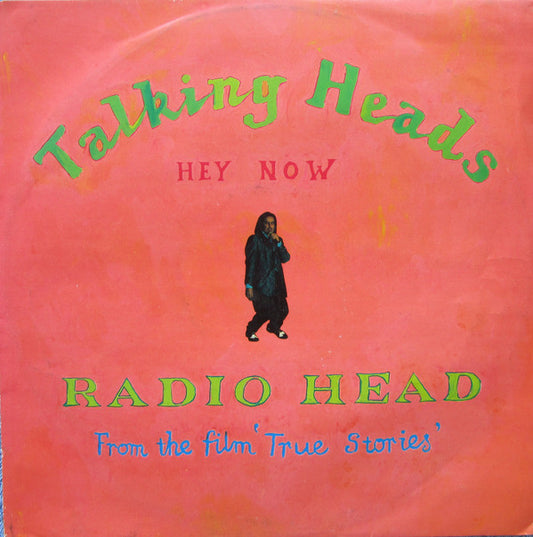 Talking Heads : Radio Head / Hey Now (12")