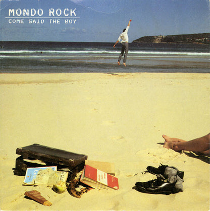 Mondo Rock : Come Said The Boy (7", Single)