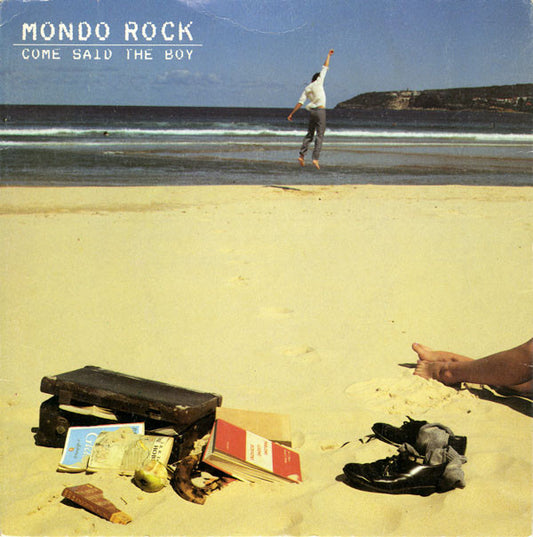Mondo Rock : Come Said The Boy (7", Single)