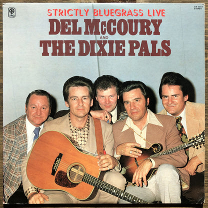 Del McCoury And The Dixie Pals : Strictly Bluegrass Live (LP, Album)