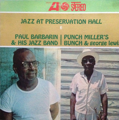 Paul Barbarin And His Jazz Band / Punch Miller's Bunch & George Lewis (2) : Jazz At Preservation Hall III (LP, Album, RP, Spe)