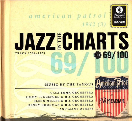 Various : Jazz In The Charts 69/100 American Patrol 1942 (3) (CD, Comp, Mono)