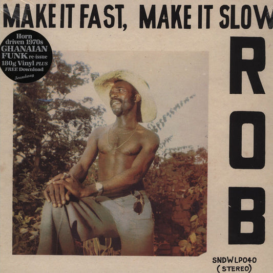 Rob (5) : Make It Fast, Make It Slow (LP, Album, RE, RP, 180)