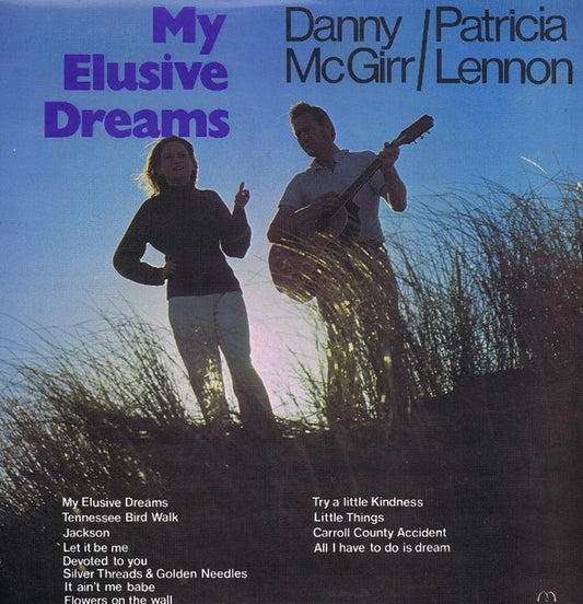Danny McGirr, Patricia Lennon : My Elusive Dreams  (LP, Album)