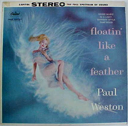 Paul Weston (2) : Floatin' Like A Feather (LP, Album)