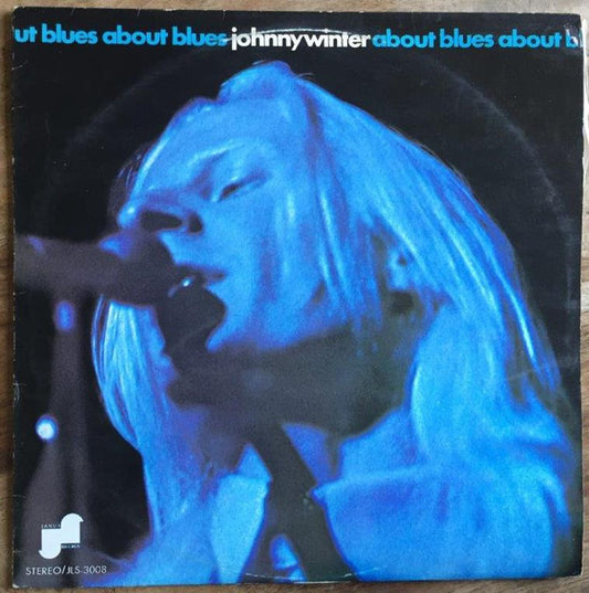 Johnny Winter : About Blues (LP, Comp)