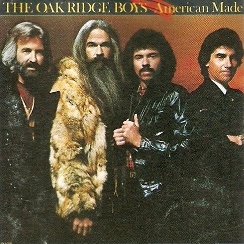 The Oak Ridge Boys : American Made (LP, Album)