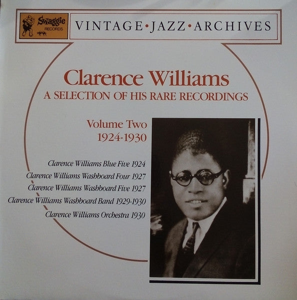 Clarence Williams : A Selection Of His Rare Recordings Volume Two 1924-1930 (LP, Comp, Mono)