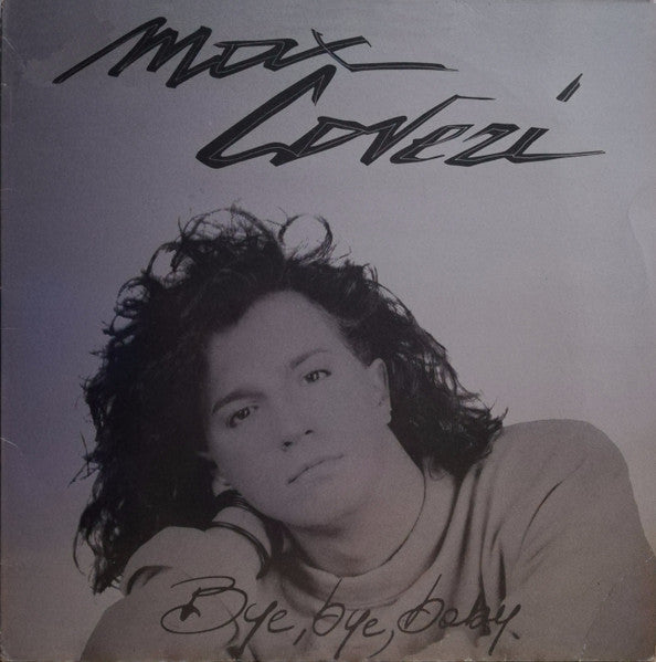Max Coveri : Bye Bye Baby (12")
