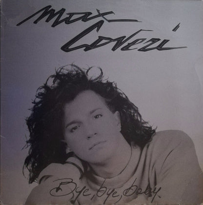 Max Coveri : Bye Bye Baby (12")