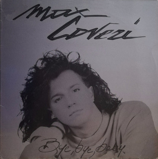 Max Coveri : Bye Bye Baby (12")